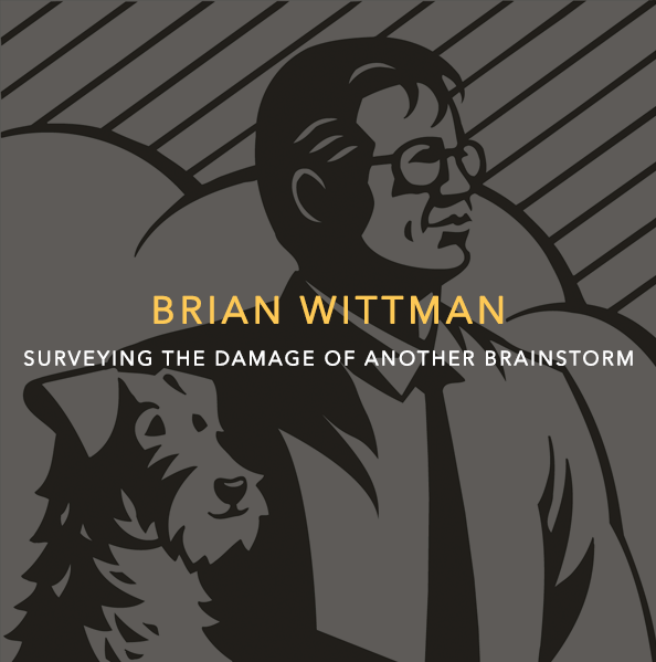 Brian Wittman Studio